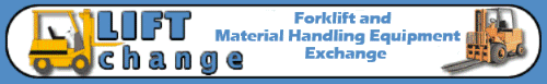 LIFTchange.com - Forklifts & Material Handling Equipment Exchange